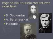 S. Daukanto, A. Baranausko ir Maironio romantizmas 5 puslapis