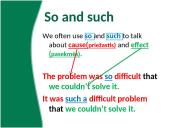 So – such. Too - enough 2 puslapis