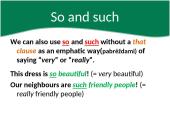 So – such. Too - enough 5 puslapis