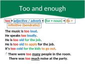 So – such. Too - enough 6 puslapis