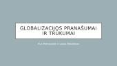 Globalizacijos pranašumai ir trūkumai