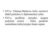 Sausumos kelių formavimas Lietuvos teritorijoje XIV-XVIII a. 7 puslapis