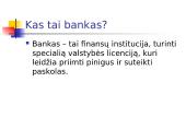 Bankų rūšys pagal jų funkcijas, pagal veiklos pobūdį 2 puslapis