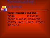 Indėliai: "Swedbank" 5 puslapis