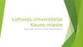 Lietuvos universitetai Kauno mieste