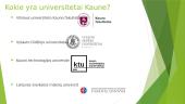 Lietuvos universitetai Kauno mieste 2 puslapis