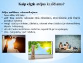 Saugaus elgesio principai artėjant pavojingam gamtiniam reiškiniui ir jo metu esant uždarose, atvirose vietovėse 7 puslapis