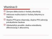 Osteoperozės profilaktikai ir gydymui vartojamų vaistų farmakologinių savybių apžvalga 9 puslapis