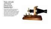 Kaip atsirado telefonai ir kaip jie atrodė 3 puslapis