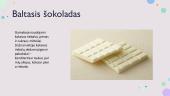 Šokoladas ir šokolado gaminiai 7 puslapis