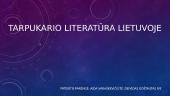 Tarpukario literatūra Lietuvoje