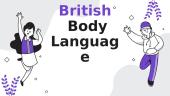 British Body Language