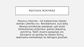 Rūkymas žudo: kodėl verta mesti rūkyti? 6 puslapis
