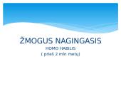 Žmogus ir žmogaus evoliucija 9 puslapis