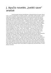 J. Apučio novelės „Įveikti save“ analizė