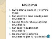 Gyvsidabrio istorija, naudojimas, poveikis bei eksploatavimas 13 puslapis