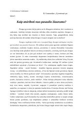 Kaip atsiriboti nuo pasaulio žiaurumo