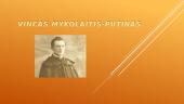 Vincas Mykolaitis-Putinas - apie autorių