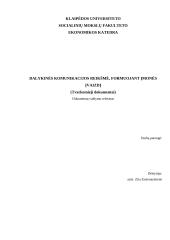 Dalykinės komunikacijos reikšmė, formuojant įmonės įvaizdį (tvarkomieji dokumentai)