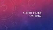 Albert Camus "Svetimas"