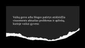 Vaikų patirtys lietuvių literatūroje (prezentacija) 5 puslapis