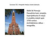 Įspūdingiausios Lietuvos bažnyčios 2 puslapis