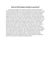 Koks turi būti žmogaus santykis su gyvenimu? (Šatrijos Ragana)