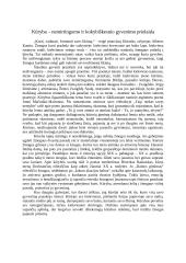 Kūryba – nemirtingumo ir kokybiškesnio gyvenimo prielaida