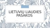 Lietuvių liaudies pasakos (su aprašymais)