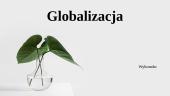 Czym jest globalizacja?