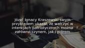 Józefa Ignacego Kraszewskiego walka czynem i piórem 8 puslapis