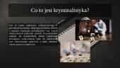 Co to jest kryminalistyka? 2 puslapis