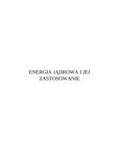 Energia jądrowa i zastosowanie energetyki jądrowej
