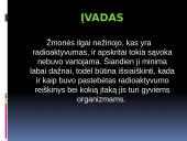 Radioaktyvumas bei radiacija 4 puslapis
