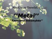 Kristijonas Donelaitis ’’Pavasario linksmybės’’ 