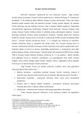 Europos tarybos institucijos ir pagrindinės valstybių bendradarbiavimo kryptys Europos tarybos rėmuose 3 puslapis