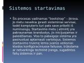 Linux operacinės sistemos (OS) pasikrovimo eiga 12 puslapis