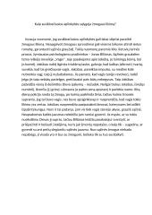 Kaip susiklosčiusios aplinkybės sąlygoja žmogaus likimą?