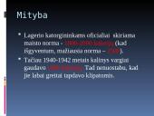 Lagerio darbai, bausmės, mityba, apranga 5 puslapis