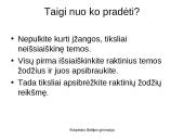 Samprotavimo rašinio įžangos kūrimas (pristatymas) 8 puslapis