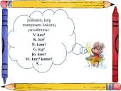 Daiktavardžių linksniai 12 puslapis