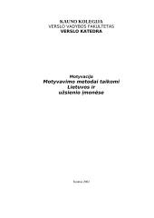 Motyvavimo metodai, taikomi Lietuvos ir užsienio įmonėse