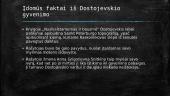 Fiodoras Dostojevskis - rusų literatūros klasikas 6 puslapis