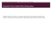 Distributed leadership (pasidalytoji lyderystė) 19 puslapis