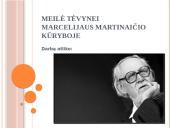 Meilė tėvynei Marcelijaus Martinaičio kūryboje