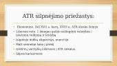 ATR silpnėjimas, to priežastys 2 puslapis