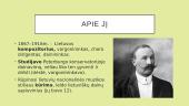 Pirmieji muzikos profesionalai: J.Naujalis, Č.Sasnauskas, S.Šimkus, M.Petraukas 8 puslapis