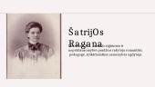 Marija Pečkauskaitė - Šatrijos Ragana pristatymas 2 puslapis