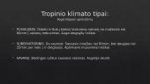 Atogrąžų (tropinis) klimatas 4 puslapis