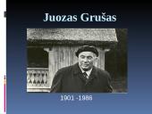 Juozas Grušas 1901 -1986 